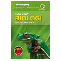 BUKU SISWA BIOLOGI : KELAS X