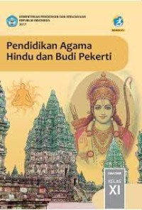 Pendidikan Agama Hindu dan Budi Pekerti ; Kelas XI
