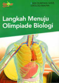LANGKAH MENUJU OLIMPIADE BIOLOGI