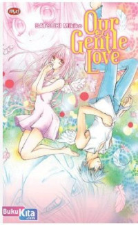Our Gentle Love