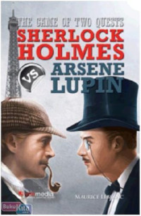 The game of two quests (Sherlock holmes vs Arsene lupin)