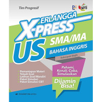 ERLANGGA X-PRESS US : BAHASA INGGRIS