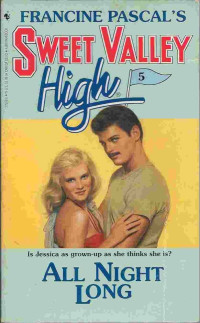 Sweet Valley High all night long