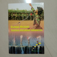 Bangga Menjadi Tentara Nasional Indonesia