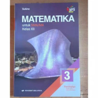 MATEMATIKA SMA/MA KLS XII -PEMINATAN /K13N