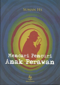 Mencari pencuri anak perawan