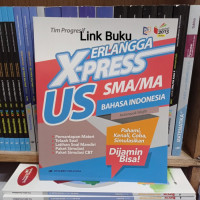 Erlangga X-press US : Bahasa Indonesia