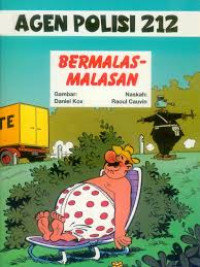 AGEN POLISI 212 : Bermalas-malasan