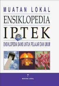 MUATAN LOKAL ENSIKLOPEDIA IPTEK 7
