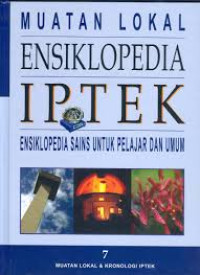 MUATAN LOKAL ENSIKLOPEDIA IPTEK 7