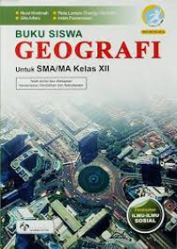 BUKU SISWA GEOGRAFI : KELAS XII