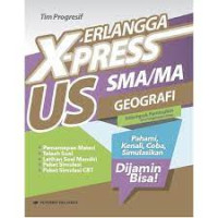 Erlangga X-press US : Geografi