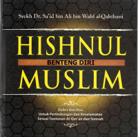 Hishnul benteng diri muslim