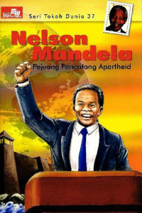 Seri Tokoh Dunia 37: Nelson Mandela