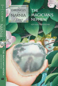 Narnia 1 : The Magician's Nephew