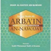 Syarah Hadist 40 ARBA'IN AN-NAWAWI