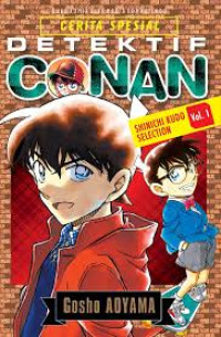 DETEKTIF CONAN : SHINICHI KUDO SELECTION Vol. 1