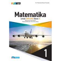 MATEMATIKA : KELAS X