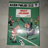 AGEN POLISI 212 : Wasit Jalanan