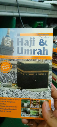 Haji & Umrah : Tuntutan Cerdas