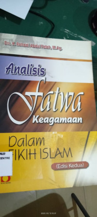 Analisis Fatwa Keagamaan : Dalam Fikih Islam