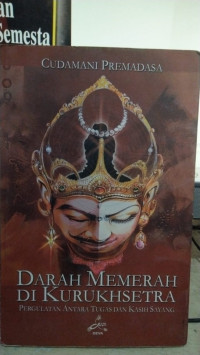 Darah Memerah Di Kurukhsetra