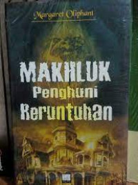 Makhluk penghuni reruntuhan