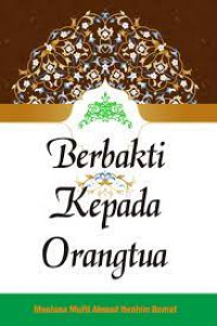 Berbakti Kepada Orangtua