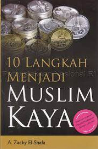 10 Langkah menjadi muslim kaya
