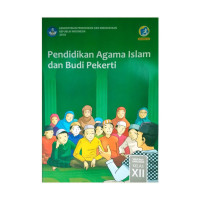 Pendidikan Agama Islam dan Budi Pekerti : Kelas XII