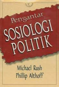 Pengantar Sosiologi Poliktik