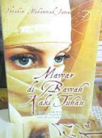 Mawar dubawah kaki Tuhan