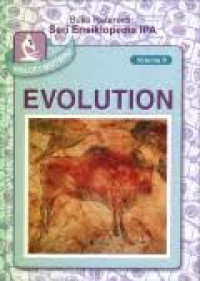 Buku referensi : Seri ensiklopedia IPA vol. 9 Evolution