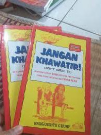 Jangan Khawatir (Don't Sweat it)