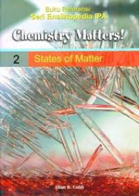 Buku referensi : Seri Ensiklopedia IPA StaTE of Matter