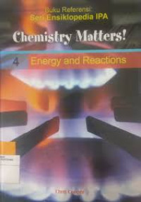 Buku referensi : Seri ensiklopedia IPA 4 Energy and Reactions