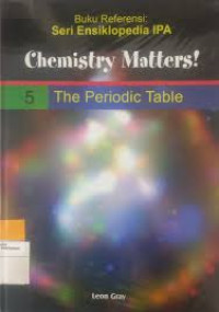 Buku referensi : Seri Ensiklopedia IPA 5 The Periodic Table
