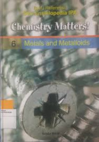 Buku referensi : Seri ensiklopedia IPA 6 Metals and Metalloids