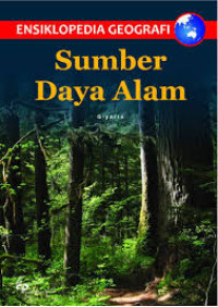 Ensiklopedia Geografi : Sumber Daya Alam