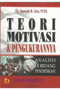 Teori Motivasi & Pengukurannya