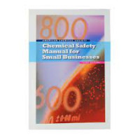 Chemical Safety Manual For Small Bussinesses