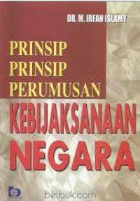 Prinsip-Prinsip Perumusan Kebijaksanaan Negara
