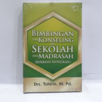 Bimbingan Dan Konseling Di Sekolah Dan Madrasah