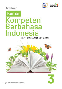 Kompeten Berbahasa Indonesia Kelas XII km