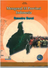 Mengenal 33 Provinsi Indonesia : Sumatra Barat