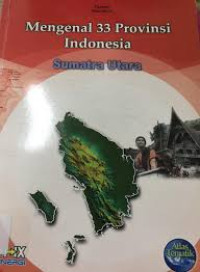 Mengenal 33 Provinsi Indonesia : Sumatra Utara