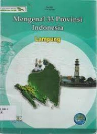 Mengenal 33 Provinsi Indonesia : Lampung