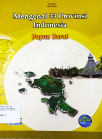 Mengenal 33 Provinsi : Papua Barat