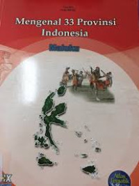 Mengenal 33 Provinsi Indonesia : Maluku