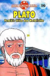 Seri Tokoh Dunia 36: PLATO